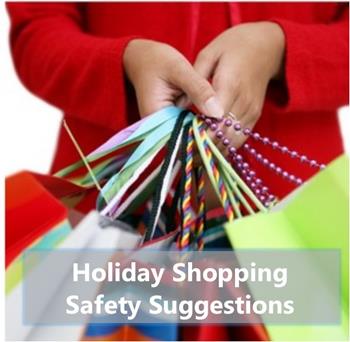 Holiday Shopping Safety Suggestions